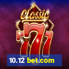 10.12 bet.com